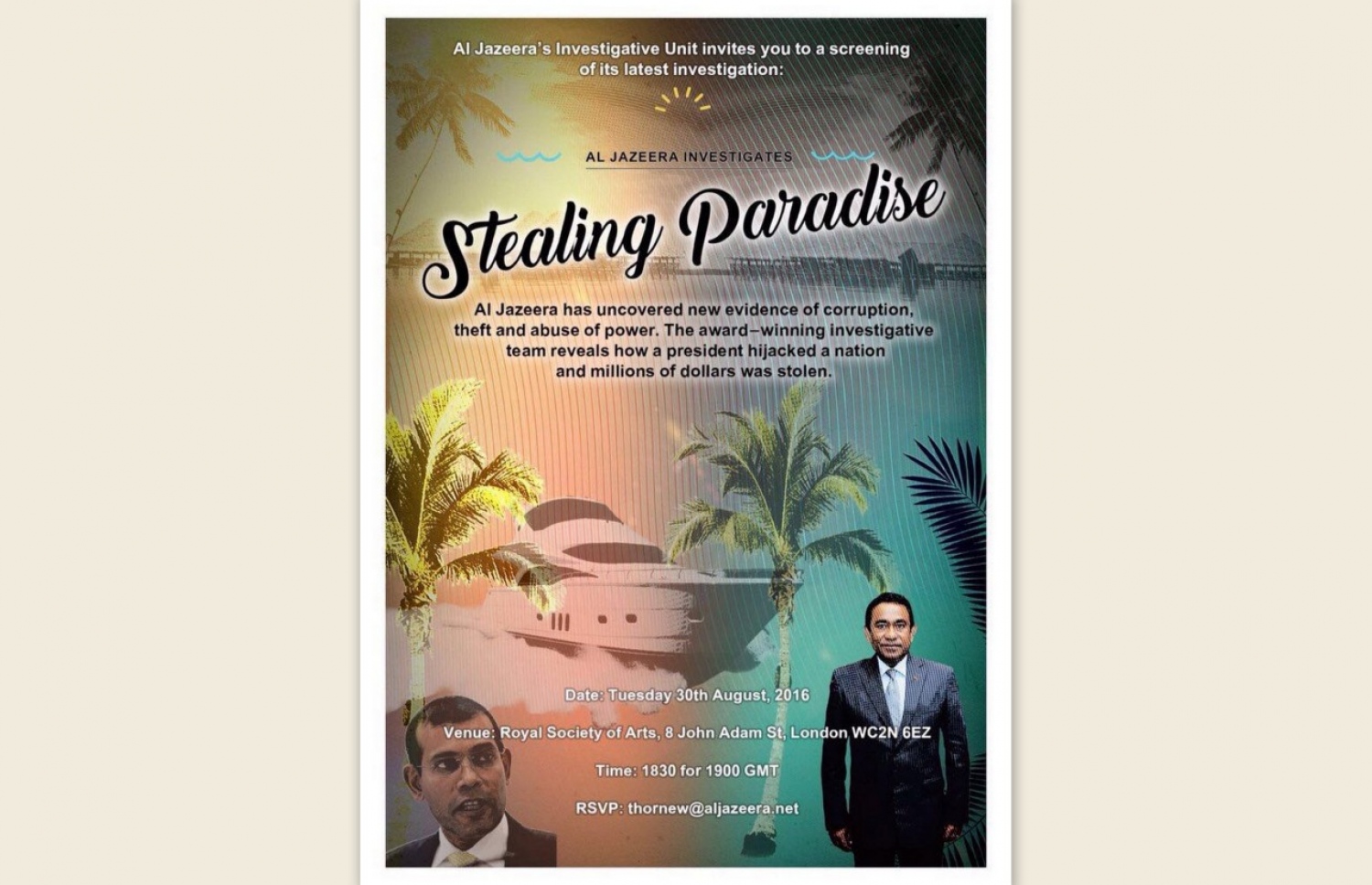 ދިވެހި ސަރުކާރުގައި އޮތް ހިޔާނާތުގެ ބޮޑެތި މައްސަލަތައް ދައްކުވައިދޭ އަލް ޖަޒީރާގެ ޑޮކިއުމެންޓަރީ ނެރޭ ހަފުލާ އަށް ފޮނުވި ދައުވަތު ކާޑު.