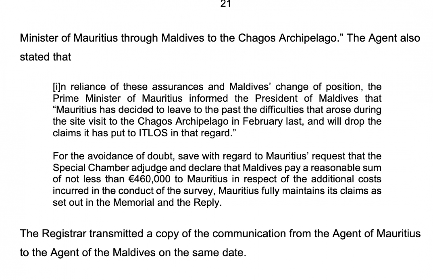 އިޓްލޮސްގެ ނިންމުމުގައި ރައީސްގެ ސިޓީއާ ގުޅޭ ގޮތުން ހުރި ބައެއް ވާހަކަ