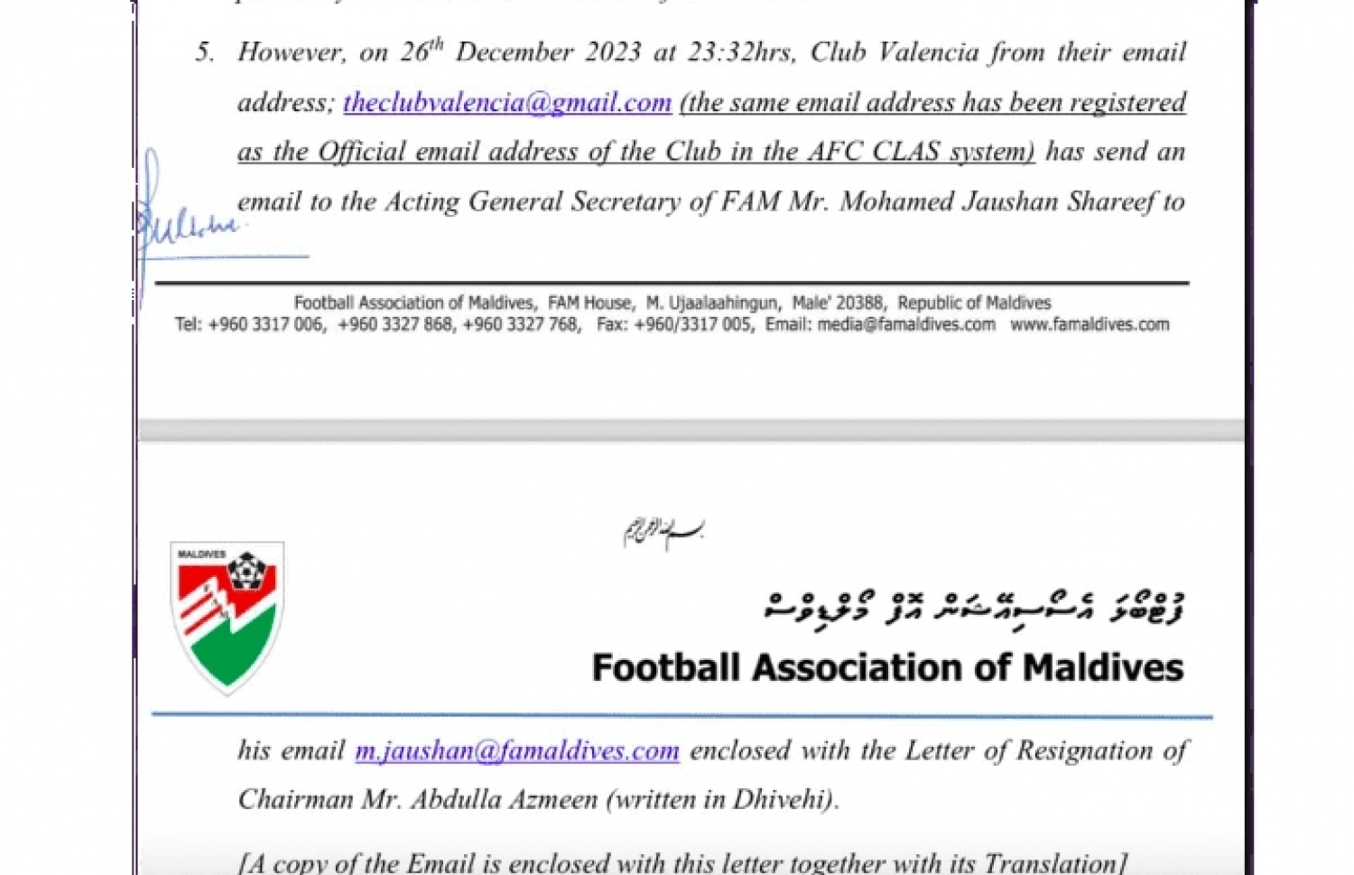 އެފްއޭއެމްގެ އިލެކްޓޯރަލް ކޮމިޓީން އޭއެފްސީ އަށް ފޮނުވި ކަމަށް ބުނާ ސިޓީގައި، އަުމީން އިސްތިއުފާ ދީފައިވާ މެއިލް ލިބިފައިވާ ވާހަކަ